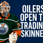 Oilers Reportedly Open to Trading Stuart Skinner | IHM News
