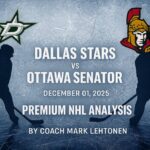 By Coach Mark Lehtonen · Dallas Stars vs Ottawa Senators · IHM Pre-Game Context & Tactical Outlook