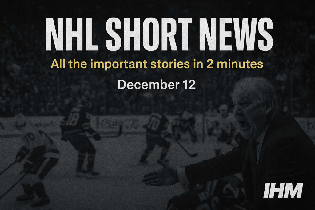 NHL SHORT ICE - Top NHL News in 2 Days | December 12, 2025 | IHM News