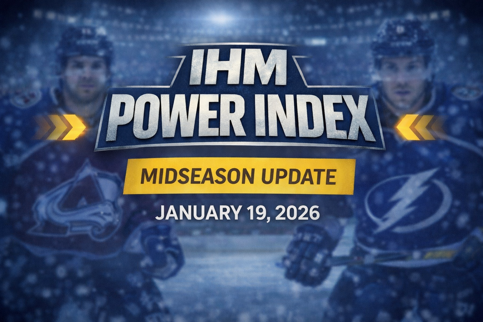 IHM Power Index (Midseason) - Full 1-32 + MVP Tracker | Jan 19, 2026 ...