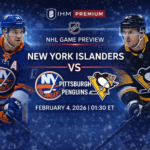 IHM Premium Preview: New York Islanders vs Pittsburgh Penguins | Feb 4, 2026