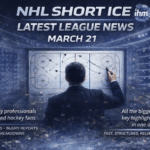 NHL Short Ice - March 21 | Key NHL Updates