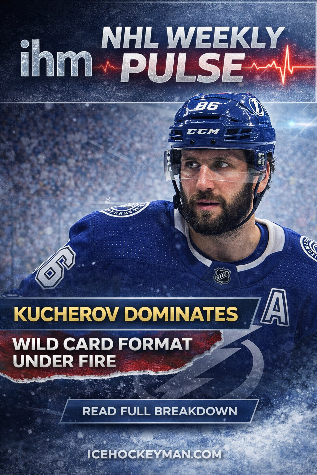 NHL Weekly Pulse Kucherov Leads and Playoff Chaos