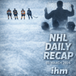 NHL Daily Recap - March 3, 2026 | IHM