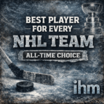 Best Player in Every NHL Team’s History | IceHockeyMan